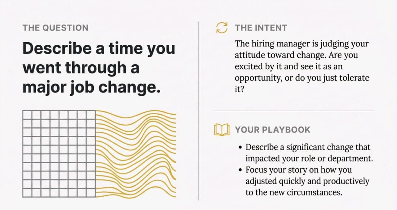 Describe a Time You Went Through a Major Job Change